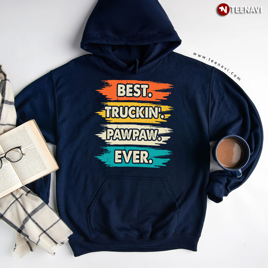 Best Truckin' Pawpaw Ever Vintage Father's Day Hoodie