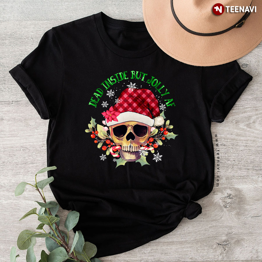 Dead Inside But Jolly Af Santa Skull Christmas T-Shirt