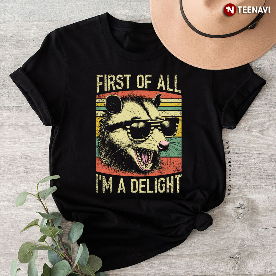First Of All I'm A Delight Opossum With Glasses Vintage T-Shirt