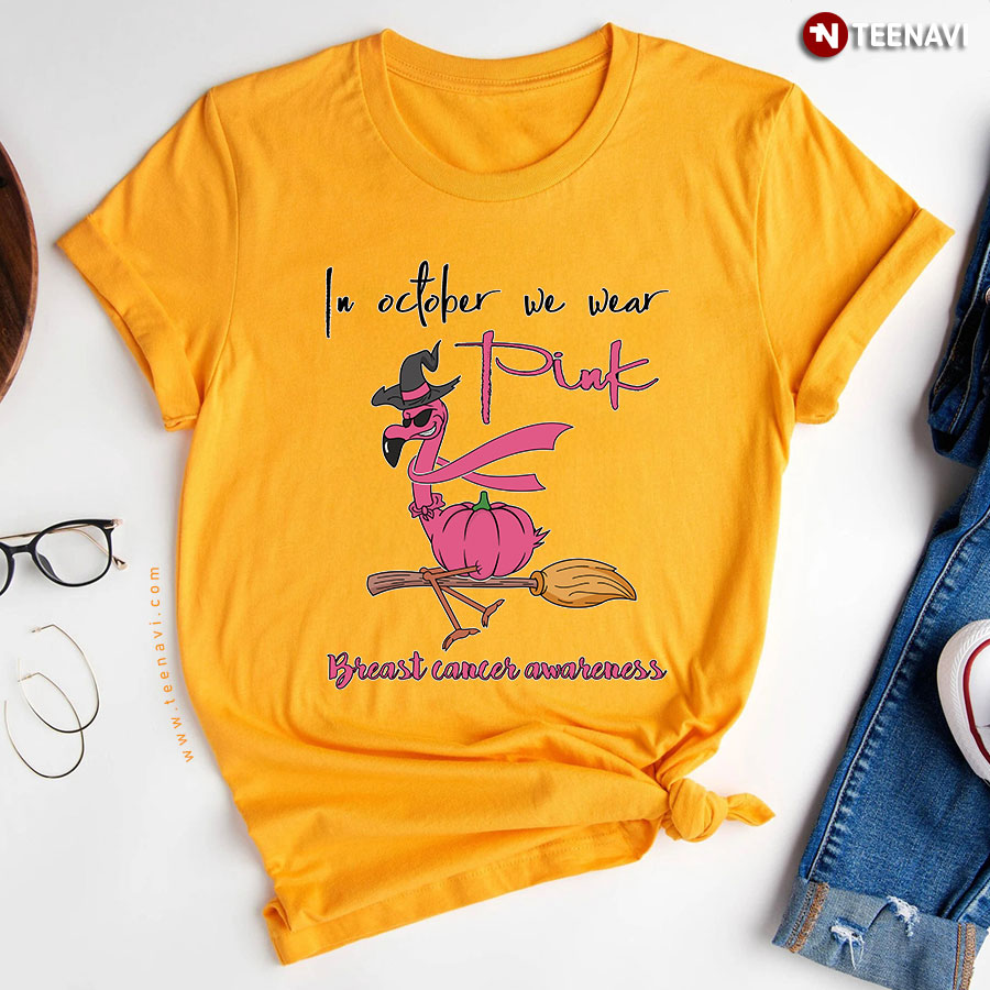 Witch Flamingo Riding Broom In October We Wear Pink Breast Cancer Awareness