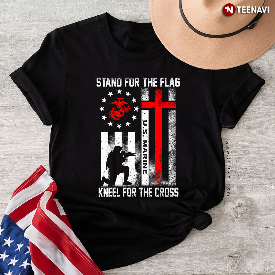 Stand For The Flag U.S Marine Kneel For The Cross T-Shirt