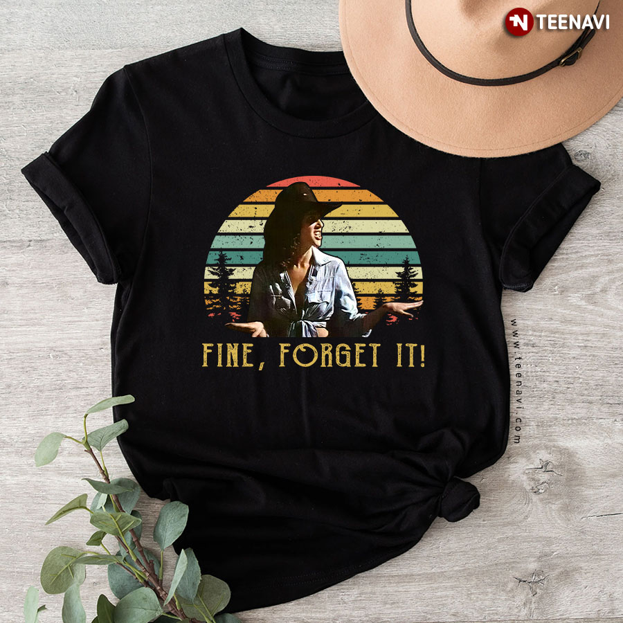 Fine Forget It Urban Cowboy Debra Winger Vintage T-Shirt