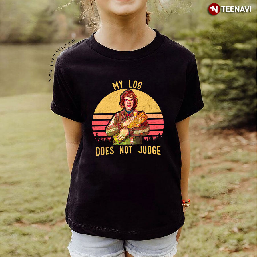 Twin Peaks Log Lady My Log Does Not Judge T-Shirt