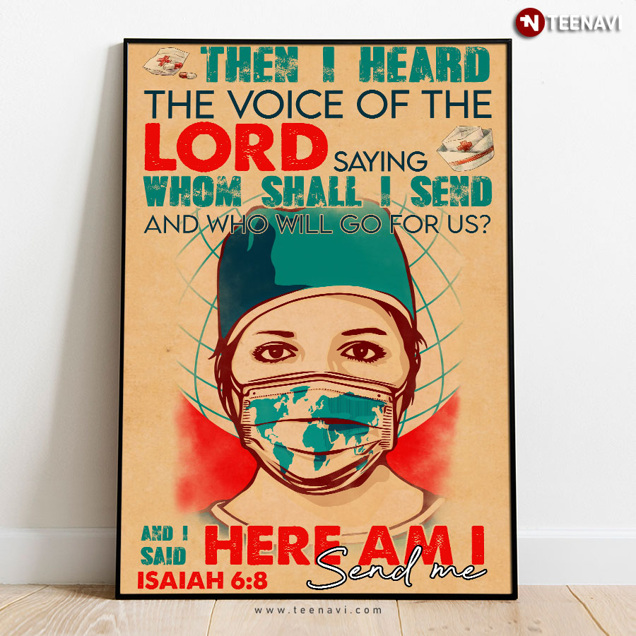 Isaiah 6:8 Nurse Poster - Here Am I, Send Me Christian Art