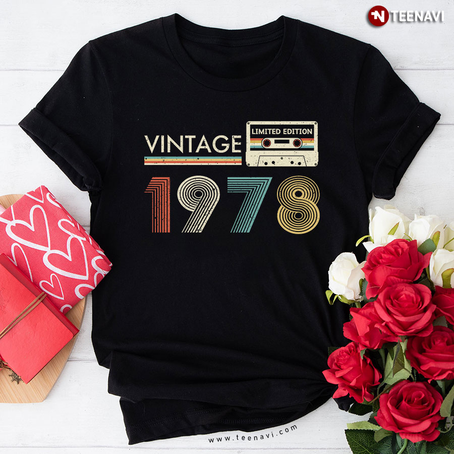 Birthday Gift Born in 1978 - Vintage 1978 Limited Edition T-Shirt