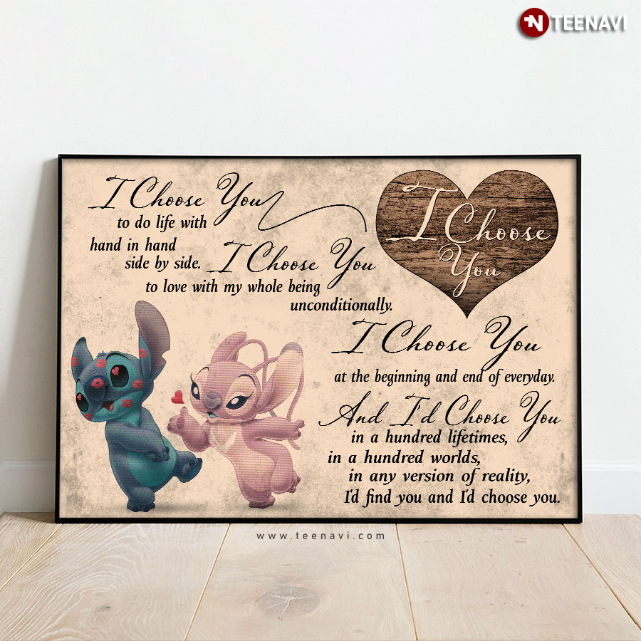 Disney Lilo & Stitch I Choose You To Do Life With Hand In Hand Side By Side Poster