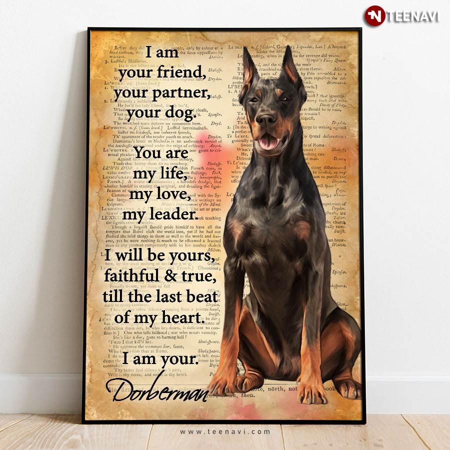 Vintage Dictionary Theme Doberman I Am Your Friend, Your Partner, Your Dog Poster
