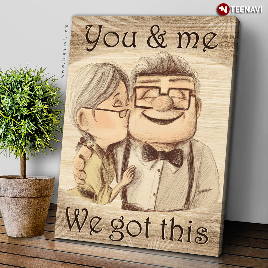 Vintage Disney Pixar Up Carl Fredricksen \u0026 Ellie Fredricksen You \u0026 Me We  Got This Poster, image size:900x900