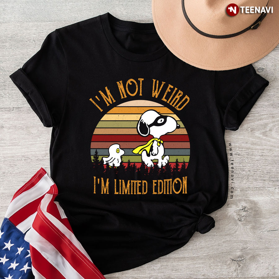 I'm Not Weird Snoopy I'm Limited Edition T-Shirt