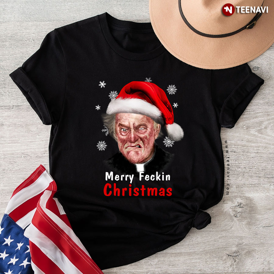 Father Jack Hackett Santa Merry Feckin Christmas T-Shirt