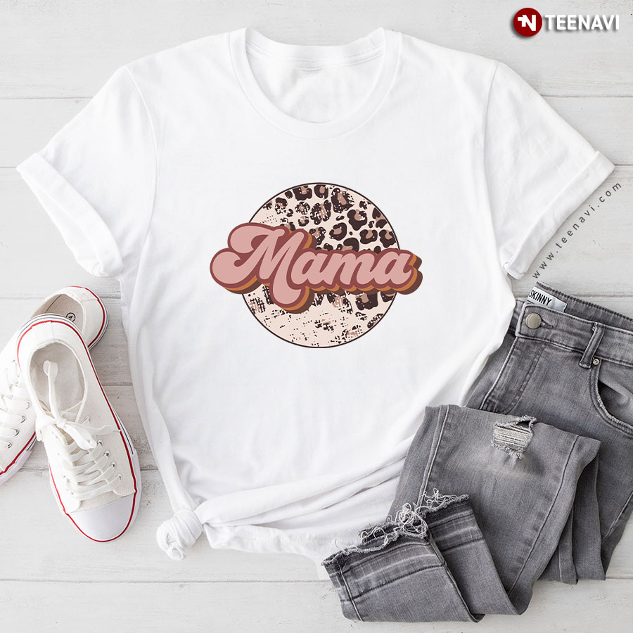 Mother's Day Shirt, Mama Leopard T-Shirt
