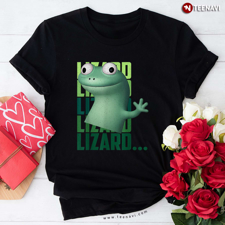 Lizard Lizard Lizard Funny Meme T-Shirt
