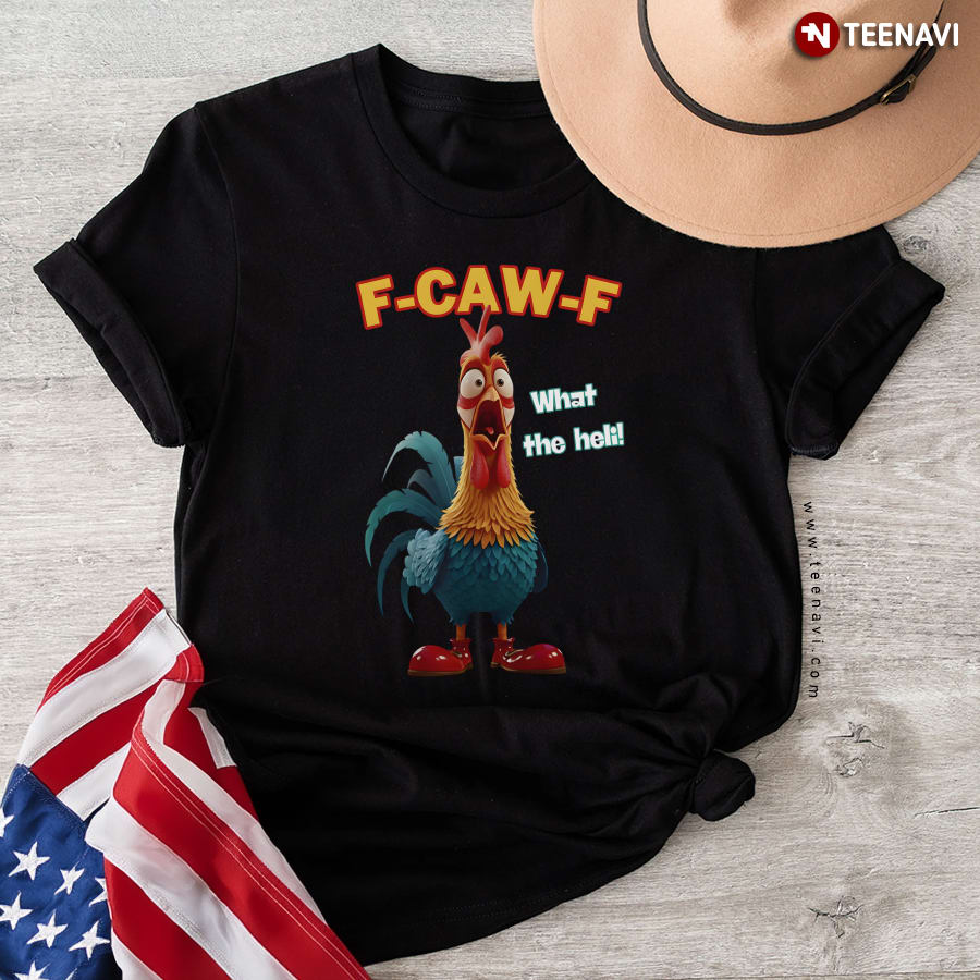 F-CAW-F What The Heli T-Shirt
