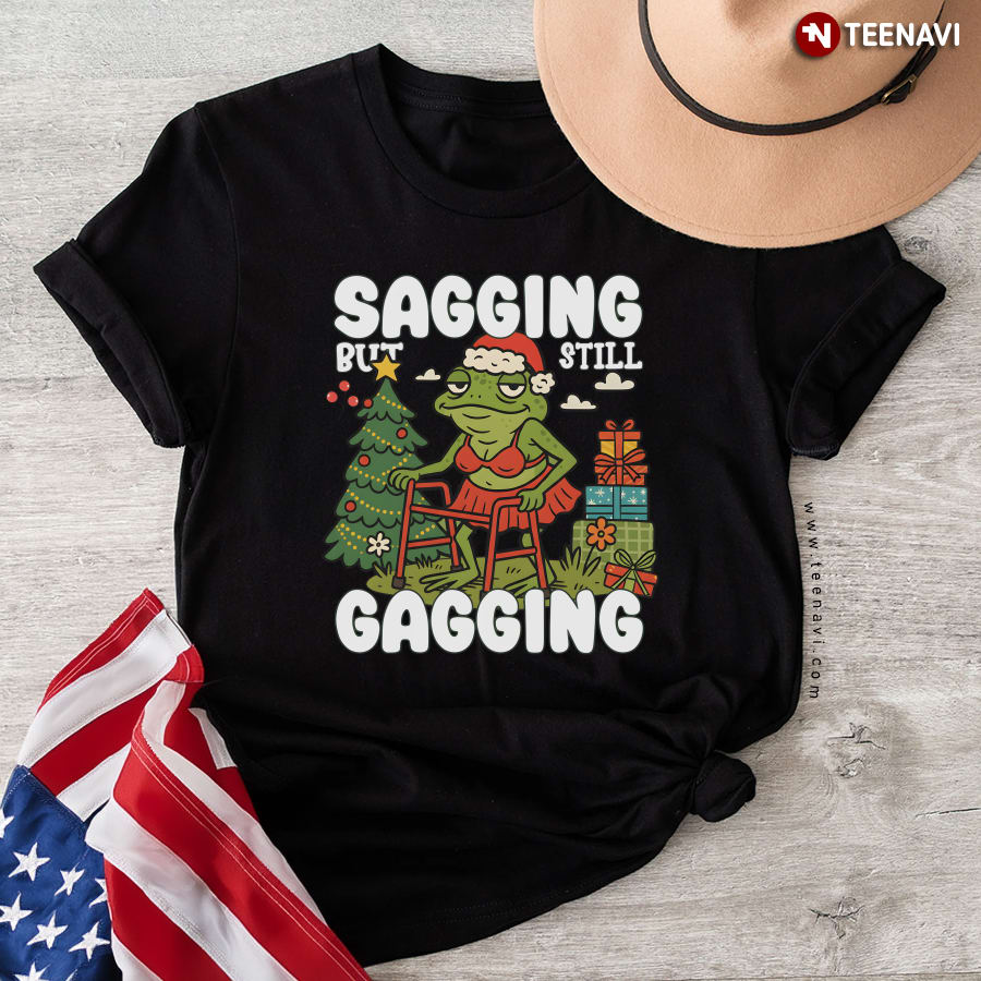 Sagging But Still Gagging Christmas T-Shirt