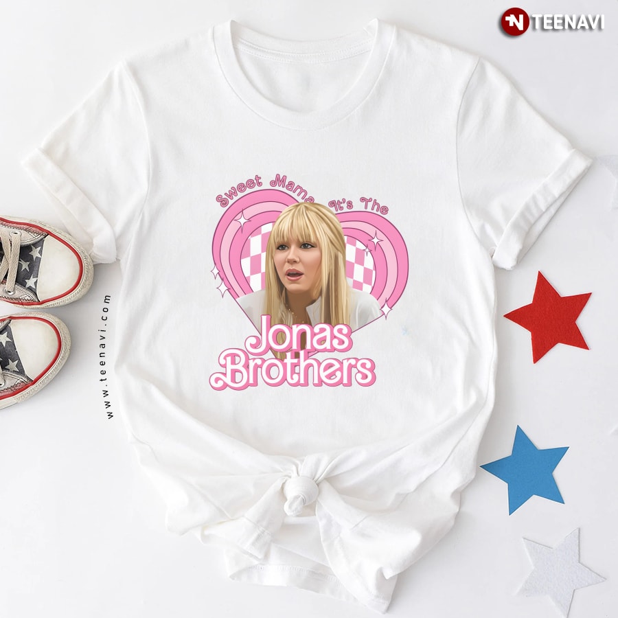 Sweet Mama It’s The Jonas Brothers Hannah Montana T-Shirt