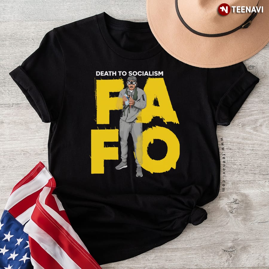 AFO Death To Socalism Venezuela President Maduro T-Shirt