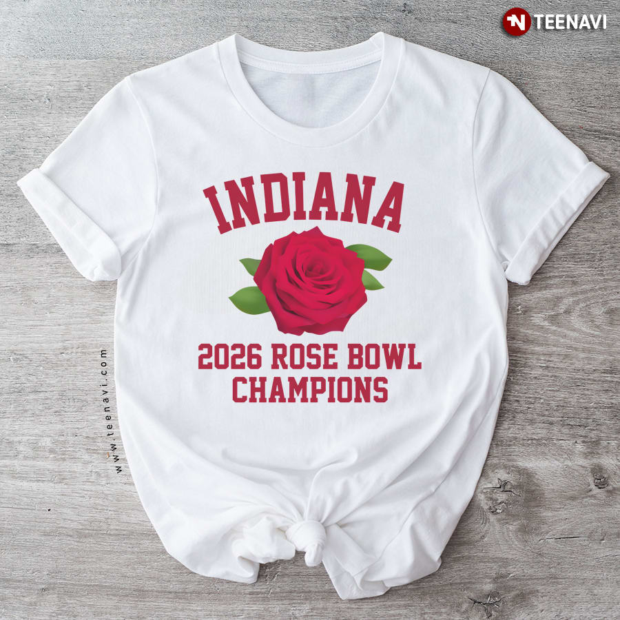 2026 Rose Bowl Champions Indiana Hoosiers T-Shirt