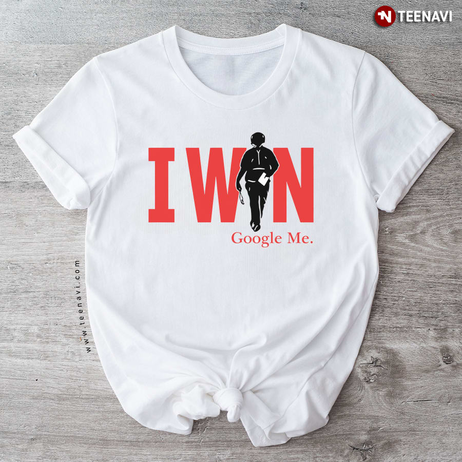 I Win Google Me Curt Cignetti Indiana Hoosiers T-Shirt