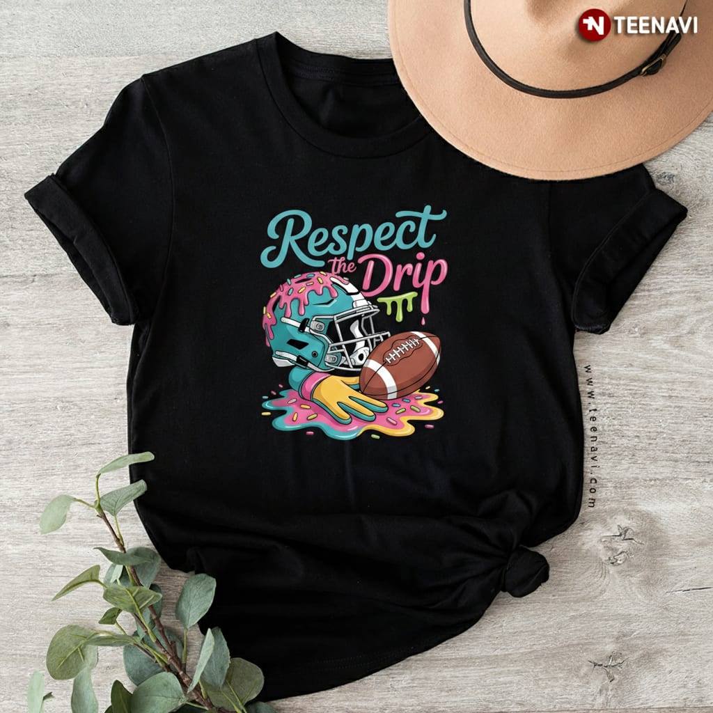 Respect The Drip Football Helmet Donut Sprinkles Sports T-Shirt