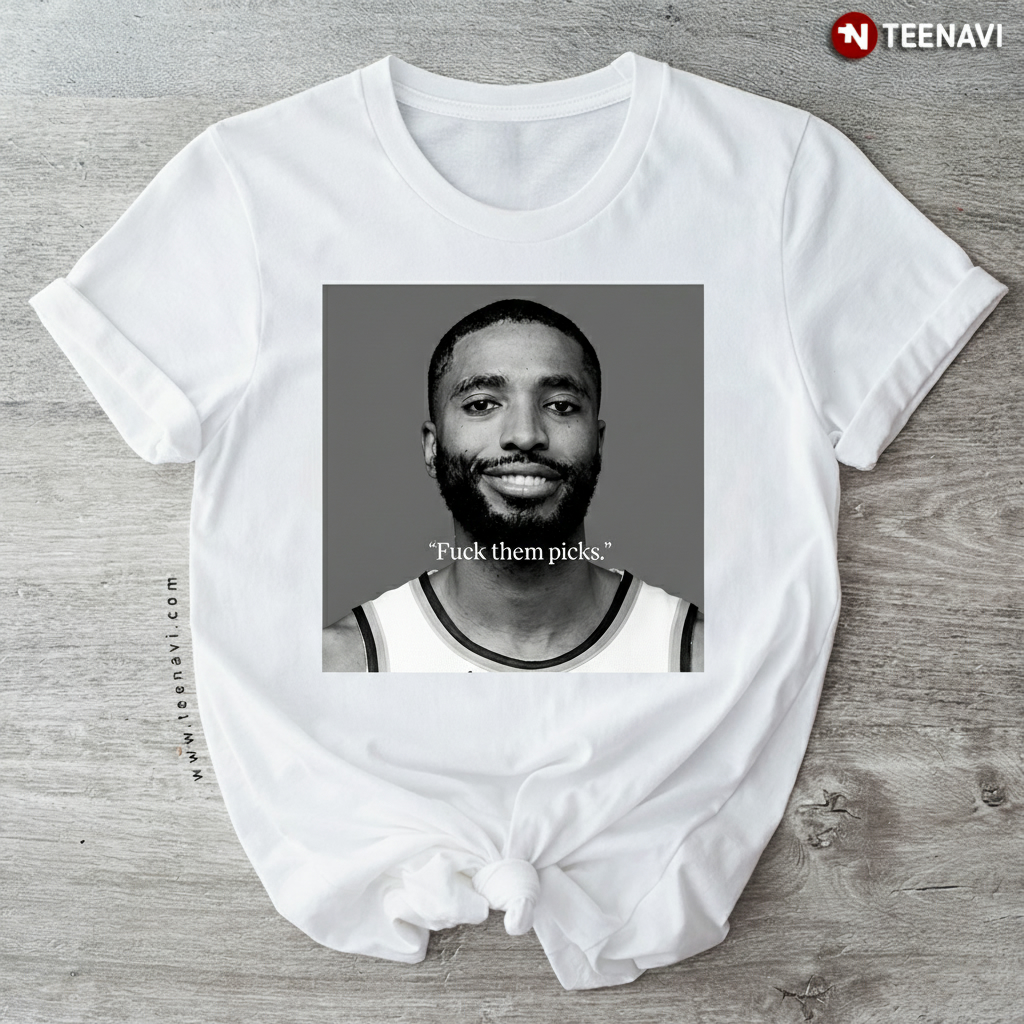 Mikal Bridges Fuck Them Picks New York Knicks Basketball T-Shirt