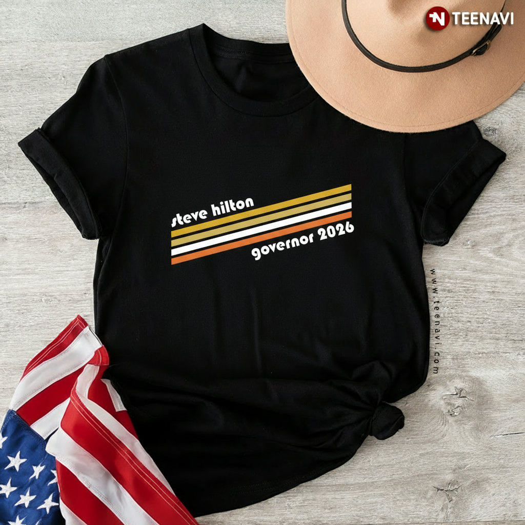 Steve Hilton Governor 2026 California Retro Campaign T-Shirt