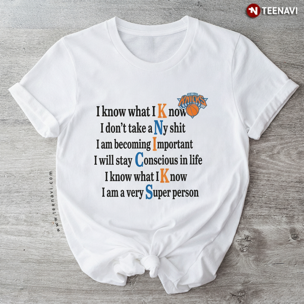 New York Knicks Fan Quote Inspirational Basketball T-Shirt