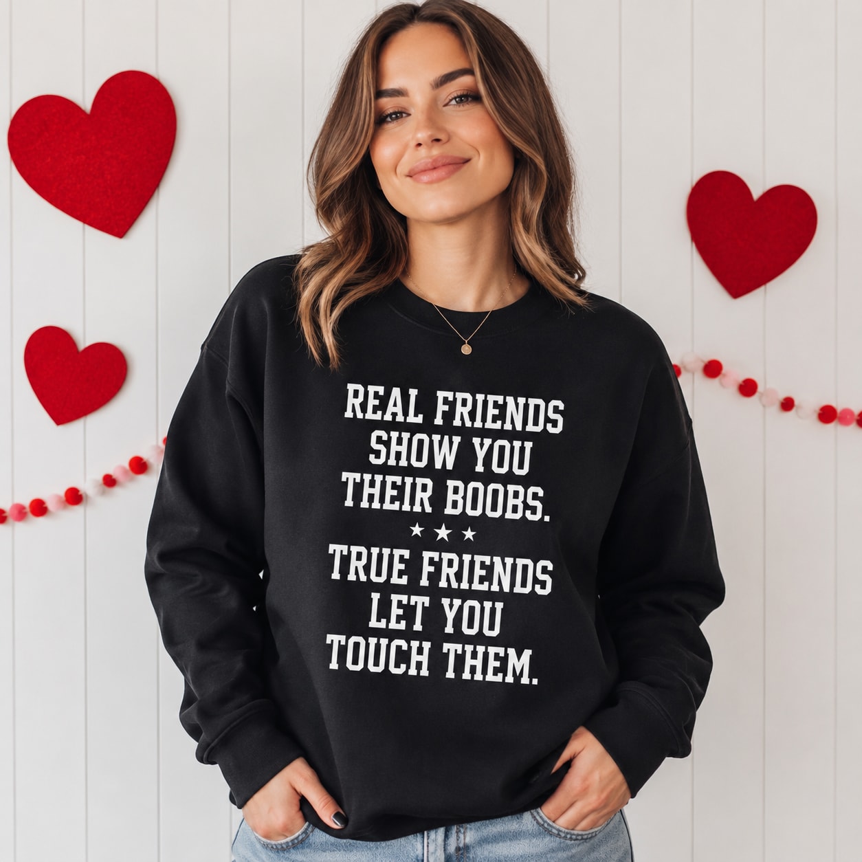 Funny Real Friends Show You Their Boobs Adult Humor T-Shirt Funny Real Friends Show You Their Boobs Adult Humor T-Shirt