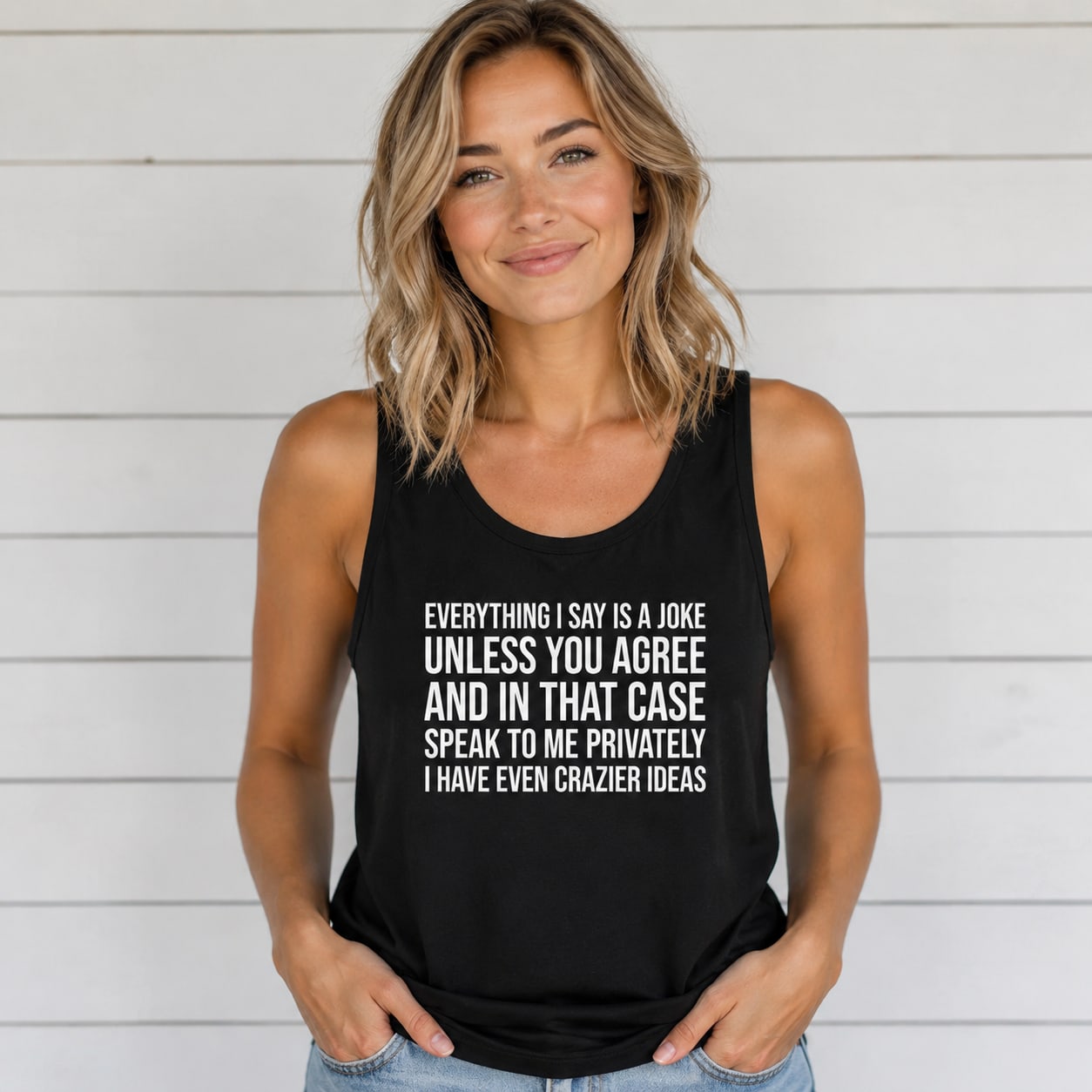 Everything I Say Is A Joke Sarcastic Funny Quote Humor T-Shirt Everything I Say Is A Joke Sarcastic Funny Quote Humor T-Shirt