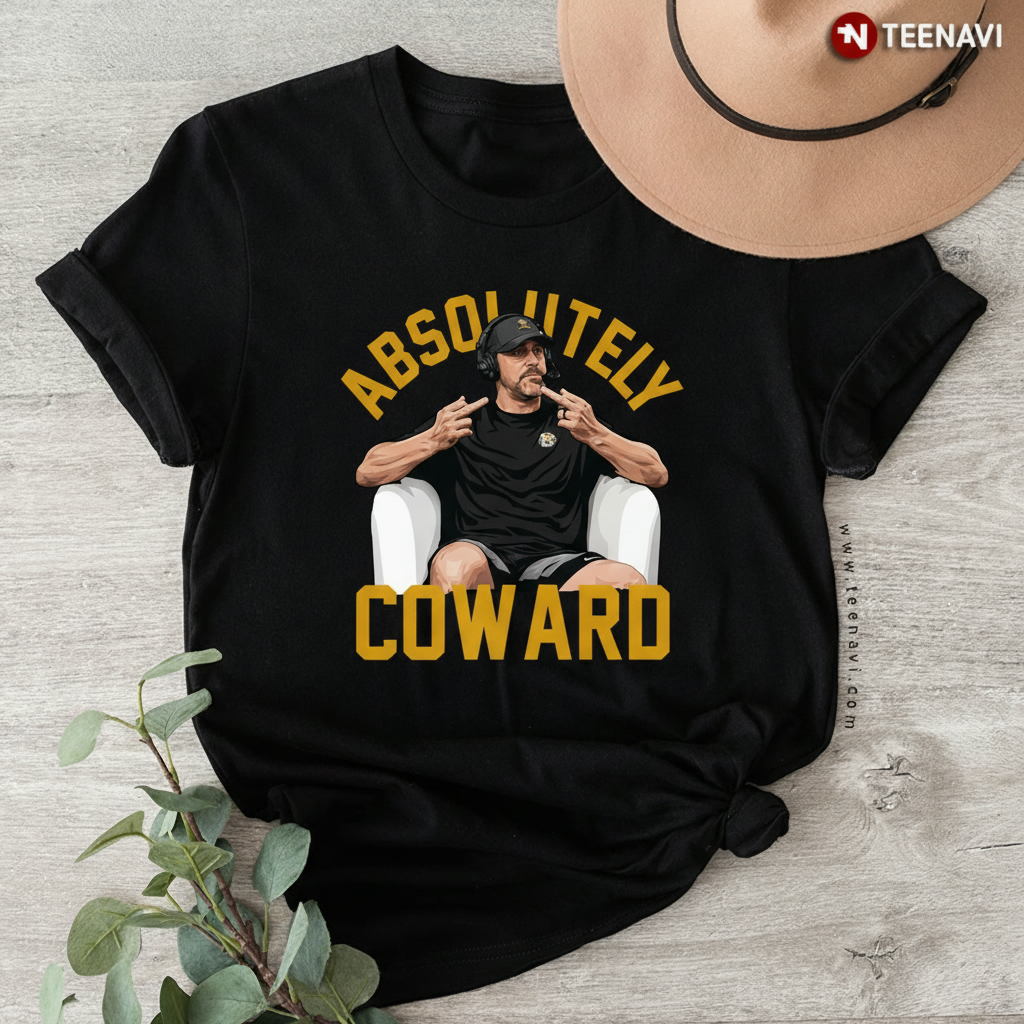 Aaron Rodgers Absolutely Coward Pittsburgh Steelers Funny T-Shirt