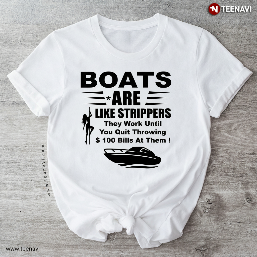 Funny Boater Stripper Joke Boat Owner T-Shirt